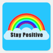 RAINBOW - Positief blijven Vierkante Sticker (Voorkant)