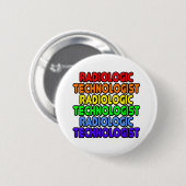 Rainbow Radiologic Technoloog Ronde Button 5,7 Cm (Voorkant /achterkant)