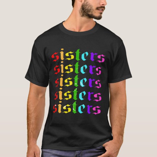 Rainbow Sisters zonder schaamte op de rug van doek T-shirt (Voorkant)