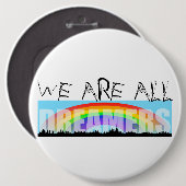 Rainbow Skyline Daca Dreamers 2 Colossal Button (Voorkant /achterkant)