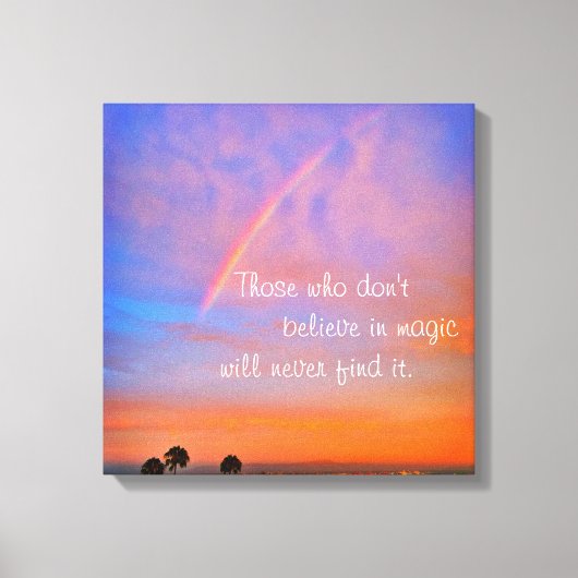 Rainbow Sunset Clouds Photo Believe in Magic Quote Canvas Afdruk (Voorkant)