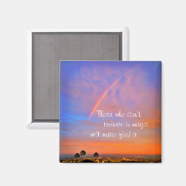 Rainbow Sunset Photo Believe in Magic Quote Script Magneet
