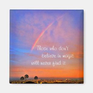 Rainbow Sunset Photo Believe in Magic Quote Script Magneet