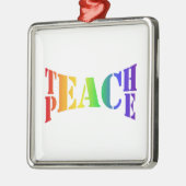Rainbow Teach Peace Metalen Ornament (Links)