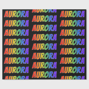 Rainbow Voornaam "AURORA"; vun en kleurrijk Cadeaupapier