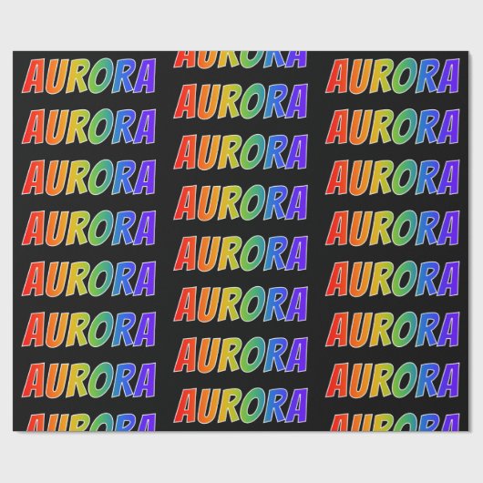 Rainbow Voornaam "AURORA"; vun en kleurrijk Cadeaupapier (Vlak)
