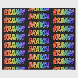 Rainbow Voornaam "BRANDI"; vun & kleurrijk Cadeaupapier