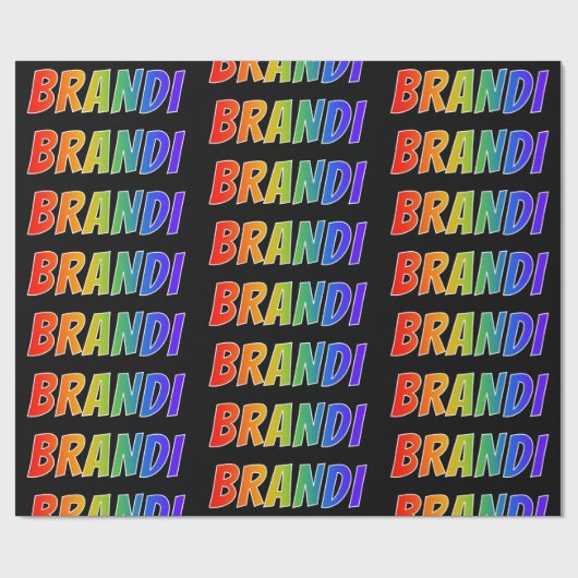 Rainbow Voornaam "BRANDI"; vun & kleurrijk Cadeaupapier (Vlak)