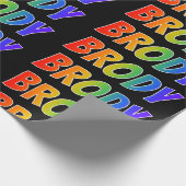 Rainbow Voornaam "BRODY"; vun & kleurrijk Cadeaupapier (Hoek)