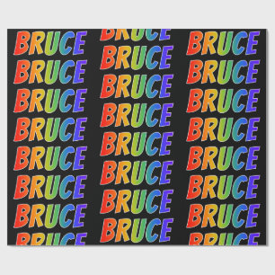 Rainbow Voornaam "BRUCE"; vun en kleurrijk Cadeaupapier
