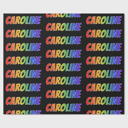 Rainbow Voornaam "CAROLINE"; vun & kleurrijk Cadeaupapier (Vlak)
