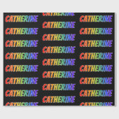 Rainbow Voornaam "CATHERINE"; vun en kleurrijk Cadeaupapier (Vlak)