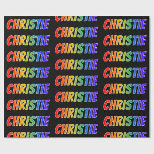 Rainbow Voornaam "CHRISTIE"; vun en kleurrijk Cadeaupapier