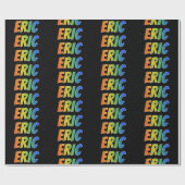 Rainbow Voornaam "ERIC"; vun & kleurrijk Cadeaupapier (Vlak)