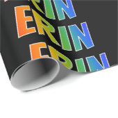 Rainbow Voornaam "ERIN"; vun & kleurrijk Cadeaupapier (Rol Hoek)