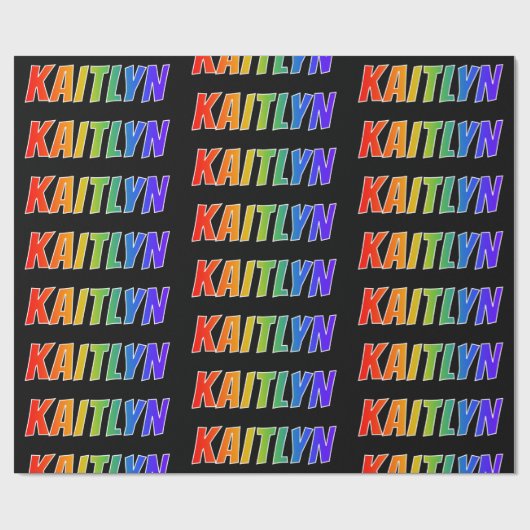 Rainbow Voornaam "KAITLYN"; vun en kleurrijk Cadeaupapier (Vlak)
