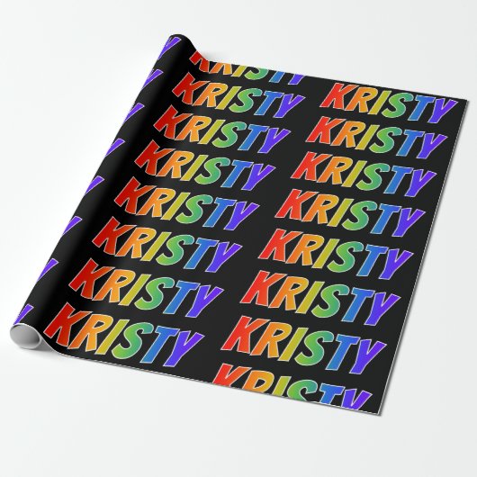 Rainbow Voornaam "KRISTY"; vun en kleurrijk Cadeaupapier (Uitgerold)