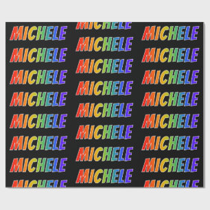 Rainbow Voornaam "MICHELE"; vun en kleurrijk Cadeaupapier