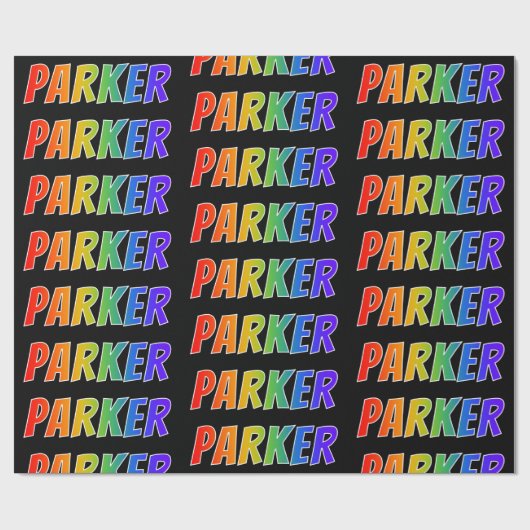 Rainbow Voornaam "PARKER"; vun en kleurrijk Cadeaupapier (Vlak)