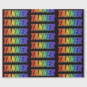 Rainbow Voornaam "TANNER"; vun en kleurrijk Cadeaupapier (Vlak)