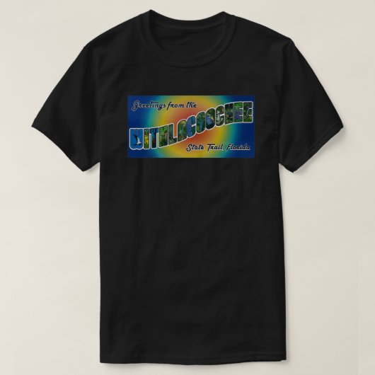 Rainbow Withlacoochee Trail Groeten T-shirt (Design voorkant)