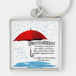 Raining Alternative Facts Premium Sq Sleutelhanger