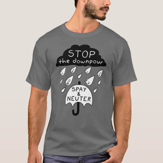 Raining Cats & Dogs (Spay & Neuter) T-shirt (Voorkant)