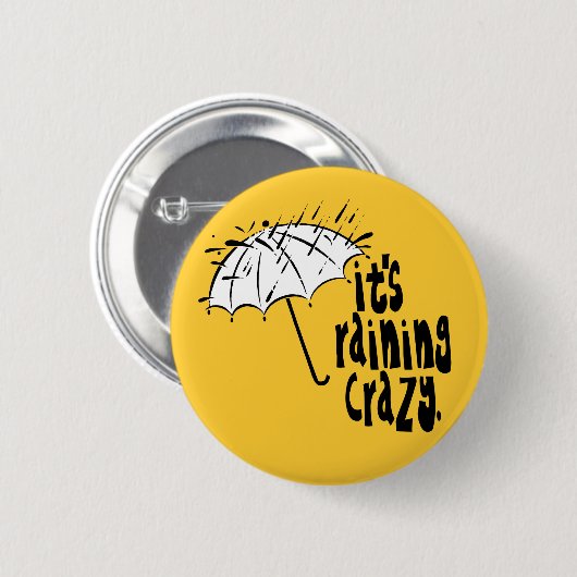 Raining Crazy Button (Voorkant /achterkant)
