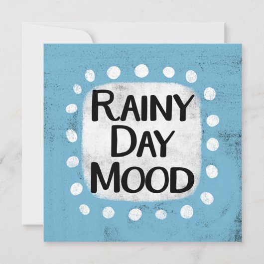 Rainy Day Mood Wenskaart Kaart (Voorkant)