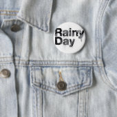 Rainy Day Ronde Button 5,7 Cm (In situ)