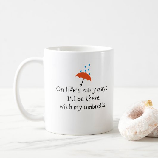 Rainy Days Funny Schattige Romantisch Quote Koffie Koffiemok (Met donut)