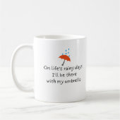 Rainy Days Funny Schattige Romantisch Quote Koffie Koffiemok (Links)