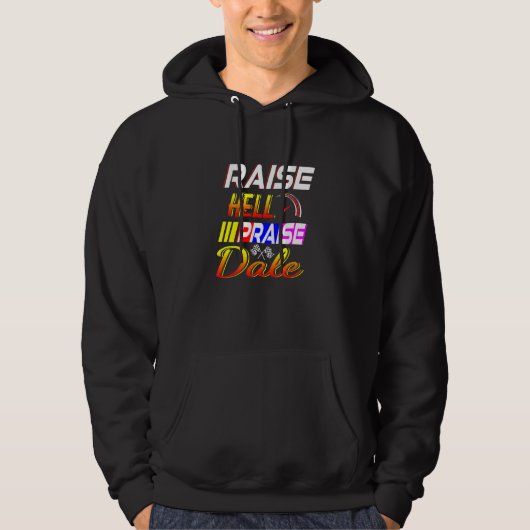 Raise Hell Pgroet Dale  Hoodie (Voorkant)