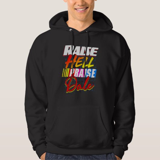 Raise Hell Pgroet Dale  Hoodie (Voorkant)
