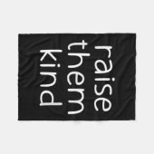 Raise Them Kind, Insrational, Motivational Quotes  Fleece Deken (Voorkant (Horizontaal))