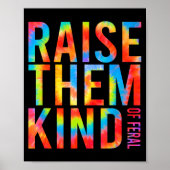 Raise Them Kind Of Feral Funny Quote Poster (Voorkant)