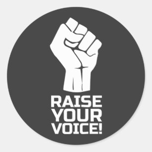 Raise Your Voice 1 w Ronde Sticker