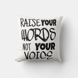 Raise your words T-shirt Kussen