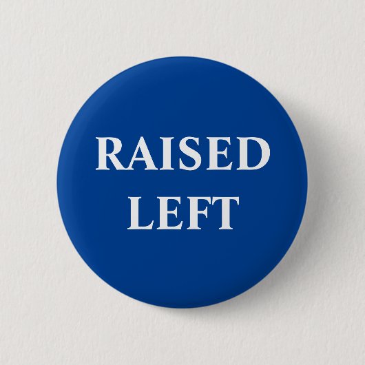 Raised Left-knop Ronde Button 5,7 Cm (Voorkant)