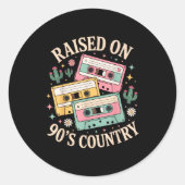 Raised On 90's Country Music Retro Cette Design Ronde Sticker (Voorkant)