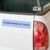 RAISEER MIJN BELASTINGEN. BUMPERSTICKER (Op Truck)