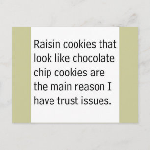 RAISIN COOKIES DIE ZOEKEN ALS CHOCOLATE CHIPS ZIJN BRIEFKAART