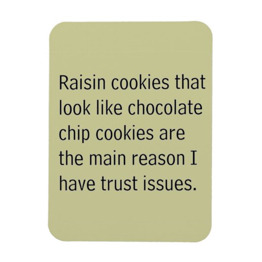 RAISIN COOKIES DIE ZOEKEN ALS CHOCOLATE CHIPS ZIJN MAGNEET (Verticaal)