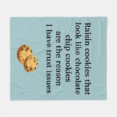 Raisin Cookies lijken op Choc Chip Trust Issues Fleece Deken (Voorkant (Horizontaal))