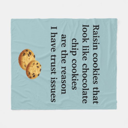 Raisin Cookies lijken op Choc Chip Trust Issues Fleece Deken (Voorkant (Horizontaal))