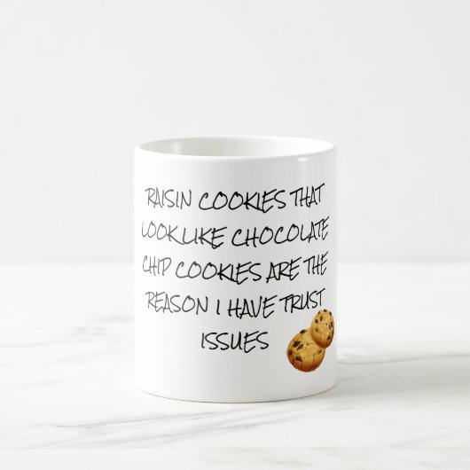 Raisin Cookies lijken op Choc Chip Trust Issues Koffiemok (Center)