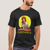 Raisin Hell Funny Bierliefhebber Gift T Shirt (Voorkant)