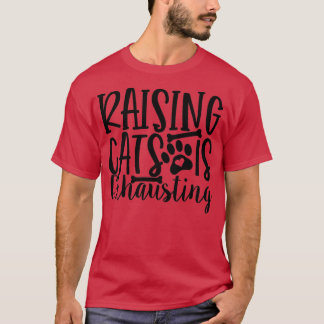 Raising Cats is een kattenkat-juffrouw Kat-kit T-shirt