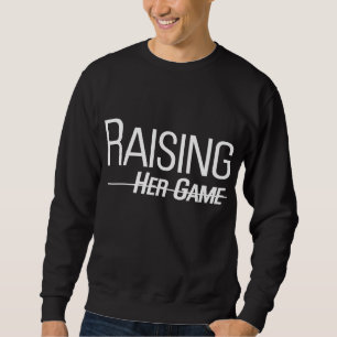 Raising Her Game Heren Zwarte Sweatshirt