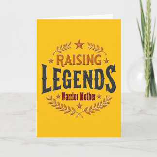 Raising Legends – Warrior Mother Design Kaart